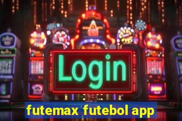 futemax futebol app